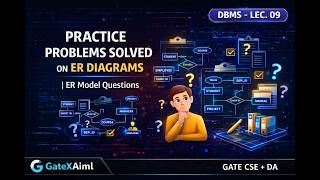 Practice Problems on ER Diagrams | ER Model Questions | DBMS | Lec. 09