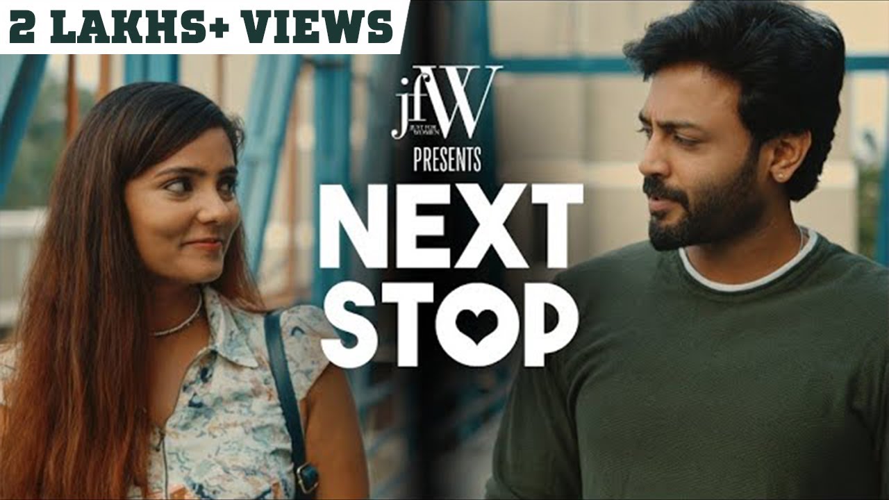 Next Stop  Tamil Short Film  ft Harini Rameshkrishnan Ajay Melvin  4K  JFW