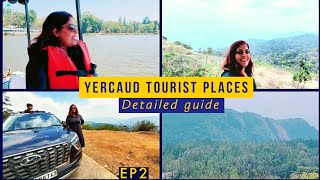 Yercaud MUST VISIT TOURIST PLACES|Detailed guide|Return trip to Bangalore|Ep2|Karaj Vlog