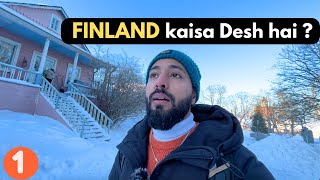 FINLAND  Ye to bdi sahi jagah hai !