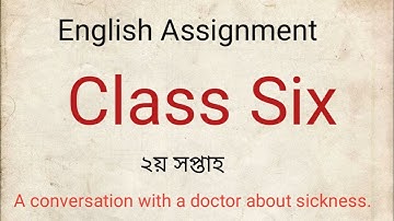 Class 6 English Assignment Answer 2nd week 2022. Class Six English Assignment Answer 2nd week 2022