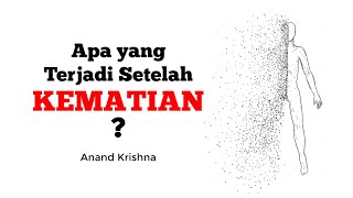 Apa yang terjadi setelah Kematian?