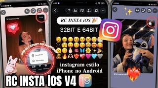 32bit + 64bit | RC INSTA iOS V4 🎉 INSTAGRAM ESTILO IPHONE NO ANDROID + EMOJIS iOS + REPOST iOS 2025