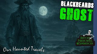 The Ghost Of Blackbeard