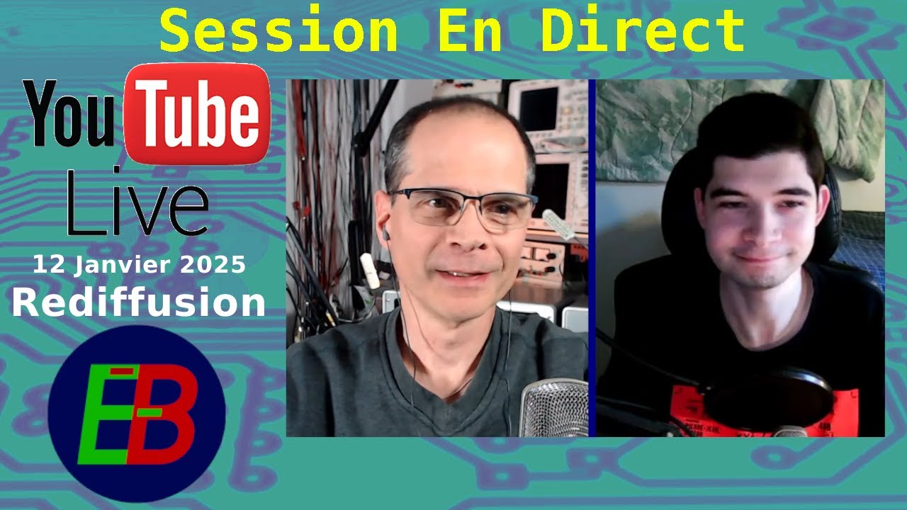 EB_#658 Électro-Bidouilleur "En Direct" - Rediffusion du Dimanche 12 Janvier 2025