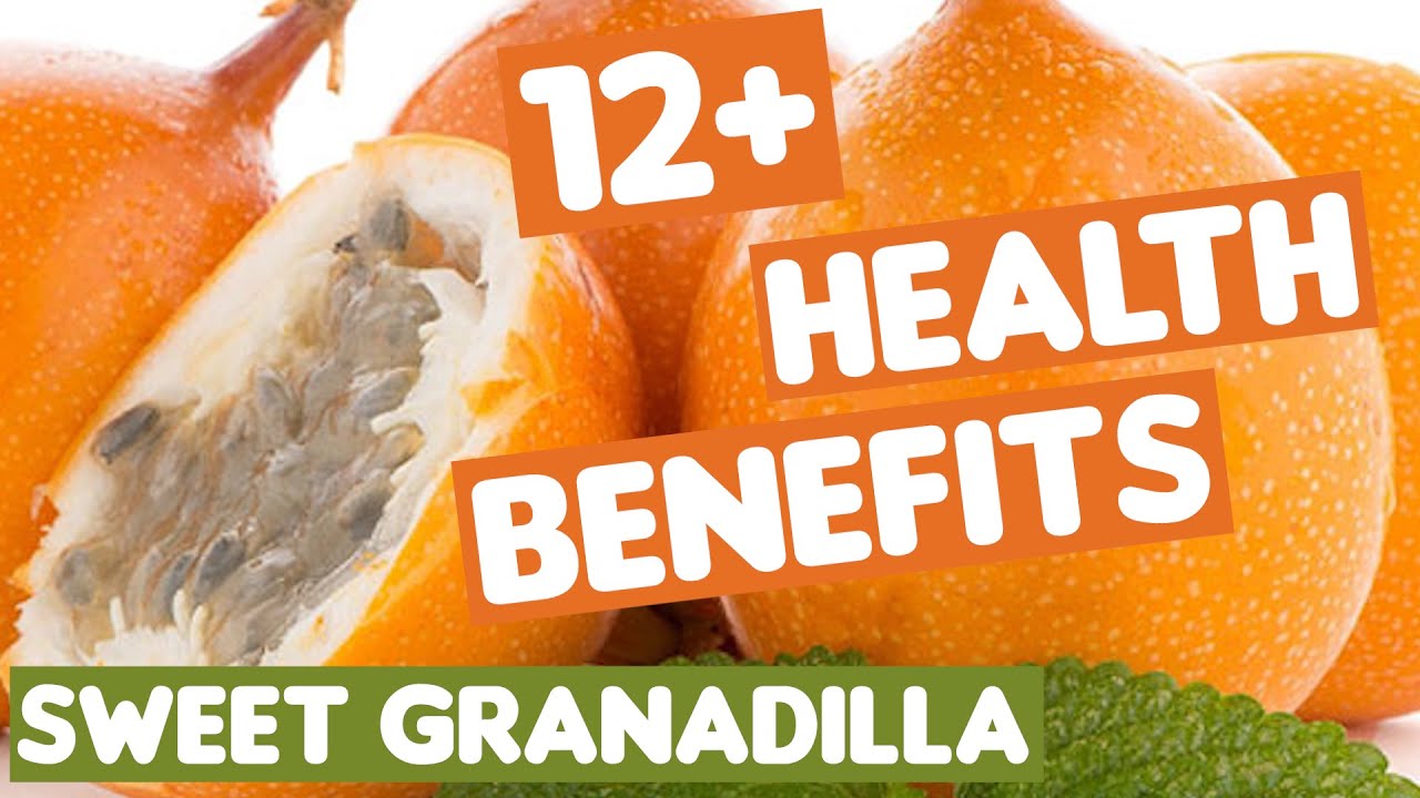 What Is Granadilla Good For?