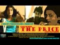 The Price - Save Water l Highest Viewed Short Film | IndieFilmsChannel