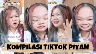 KOMPILASI VIDEO TIKTOK PIYAN (OKT II) - Kentang Idaman