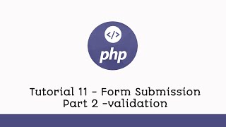 Form Submission - Part 2(Form Validation)