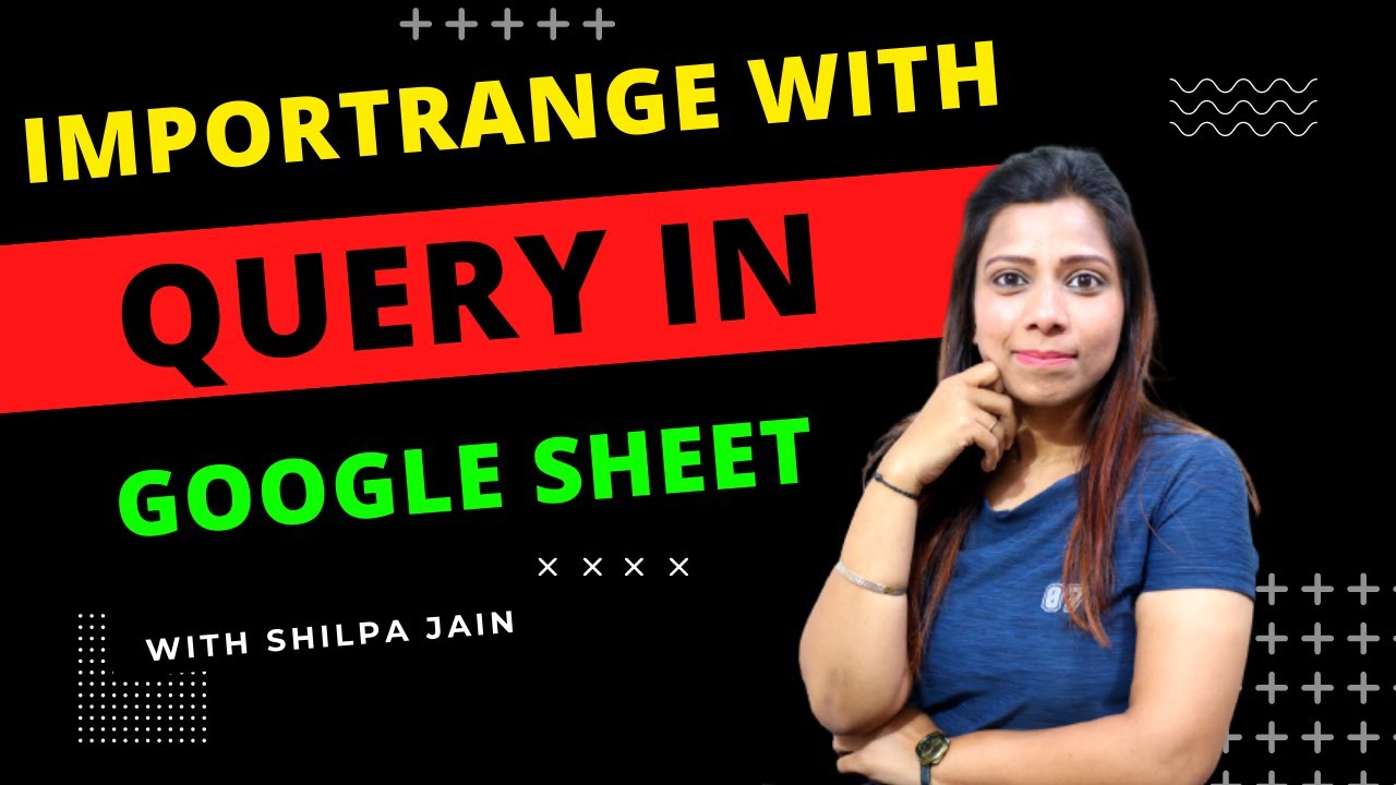Query Importrange Formula In Google Sheets