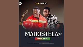 Mahostela 97, Mjolisi - Uwena wedwa