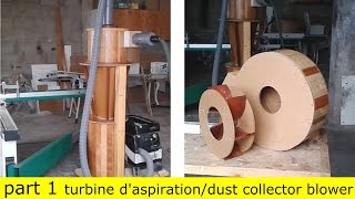 DIY Aspirateur cyclonique en bois / faire une hélice