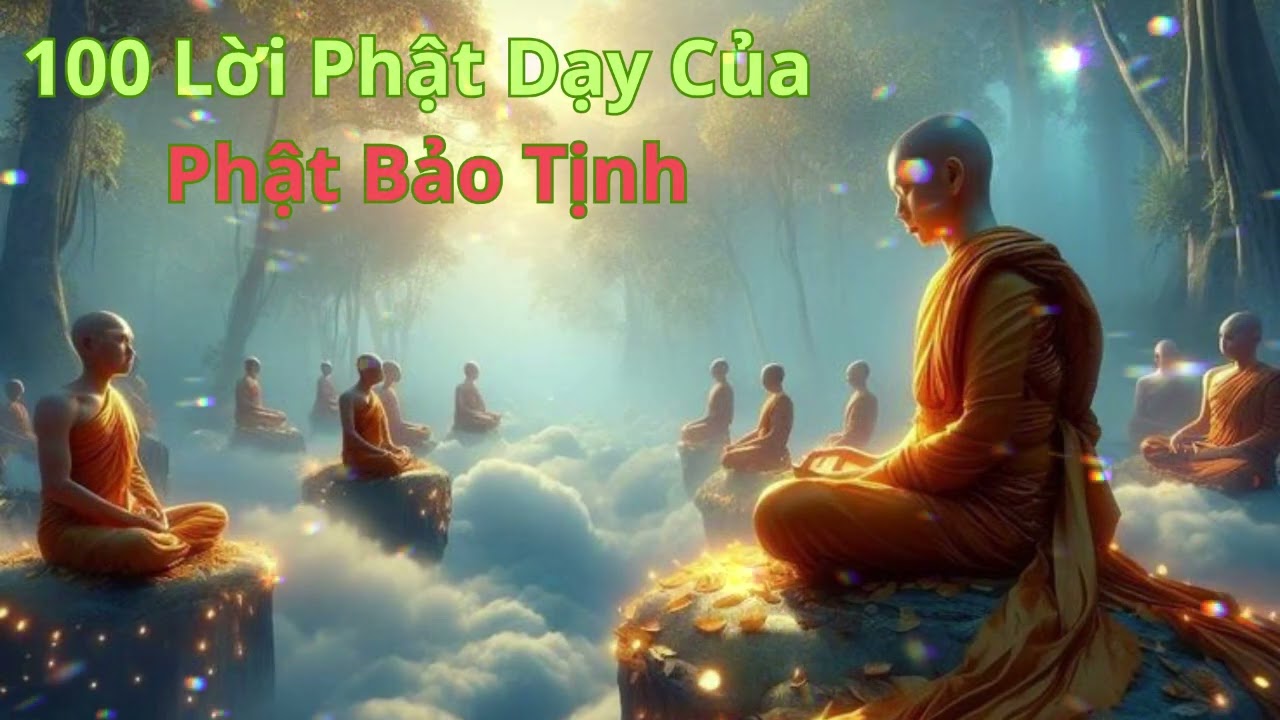 100 Lời Phật Dạy Của Phật Bảo Tịnh (Ratnaviśuddha Buddha)