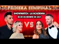 Showmatch - Programa 08/12/21 - PRIMERA SEMIFINAL DE &quot;LA ACADEMIA&quot;: Noelia Marzol VS Celeste Muriega