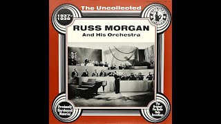 Miniatura del video "1938 Russ Morgan (as ‘Reed Murray’) (ET) - A Room With A View (Mert Curtis, vocal)"