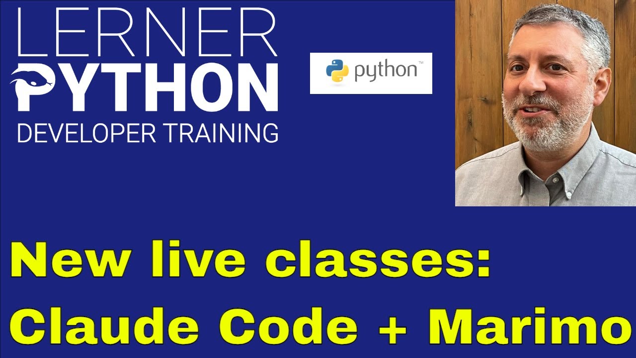 Join my live Python classes — Marimo, AI coding, Claude Code, and Pandas projects!