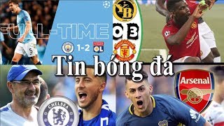 Tin bóng đá | Chuyển nhượng | 20/09/2018 : Kết quả bóng đá C1 : MU đại thắng, Man City thua đau