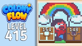 Colony Flow Level - 415 Gameplay Solution