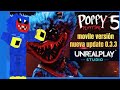 Poppy playtime chapter 5 para Android update 0.3.3 créditos para #unreal_play_studio #poppyplaytime