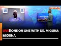 The bottom line ke one on one with dr miguna miguna