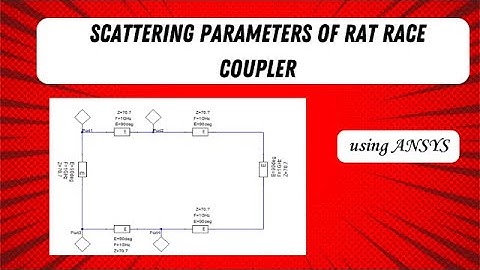 Scattering parameters of rat race coupler