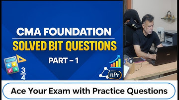 CMA Foundation FBMS Bit questions – Part 1 (Dec 2025)
