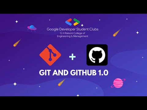GIT & GITHUB 1.0 | GDSC GHRCEM - YouTube