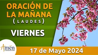 Oración de la Mañana de hoy Viernes 17 Mayo 2024 l Padre Carlos Yepes l Laudes l Católica