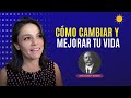 🌞 Cómo Cambiar y Mejorar tu Vida con Enfoque Positivo