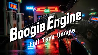 Boogie Engine   Tank Boogie