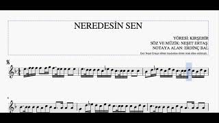 Neredesin Sen (Neşet Ertaş) - Solfej - Erdinç Bal Resimi