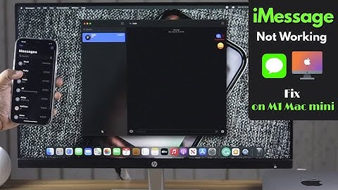 iMessage Not Working on M1 Mac Mini [Fixed]