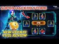 Free fire new Super 🔥 Hacker Store and Game 🎮 after patch update full review - Garena Free Fire