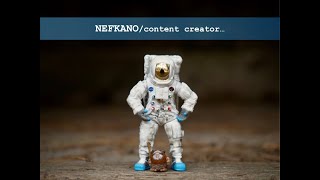 NEFKANO content creator