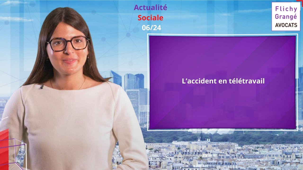 #53 JT du social | L'accident en télétravail