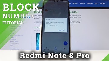 How to Block Contact in XIAOMI Redmi Note 8 Pro - Block Texts & Calls