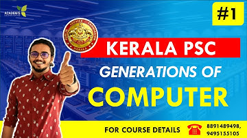 Computer  Knowledge Introduction  - Different Generations of Computer (വിവിധ തലമുറകൾ) - KERALA PSC