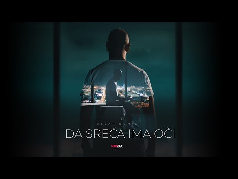 Dejan Domic - Da Sreca Ima Oci (Official Video)