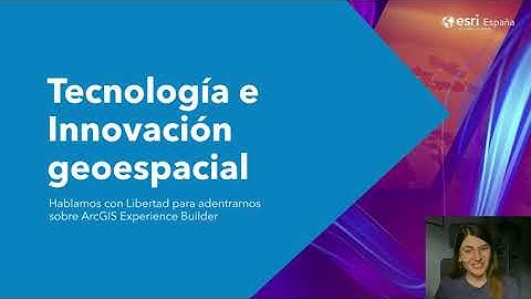 Tecnología e Innovación | Plantillas ArcGIS Experience Builder