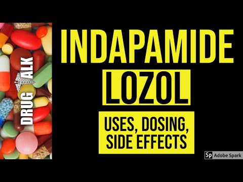 Indapamide (Lozol) - Uses, Dosing, Side Effects