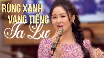 Rừng Xanh Vang Tiếng Ta Lư - Lê Thu Uyên cất tiếng hát ngọt ngào mê hoặc người nghe