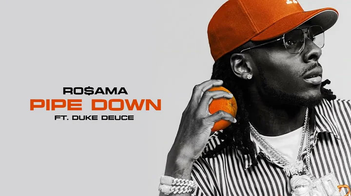 Ro$ama - Pipe Down ft. Duke Deuce (Official Visualizer)