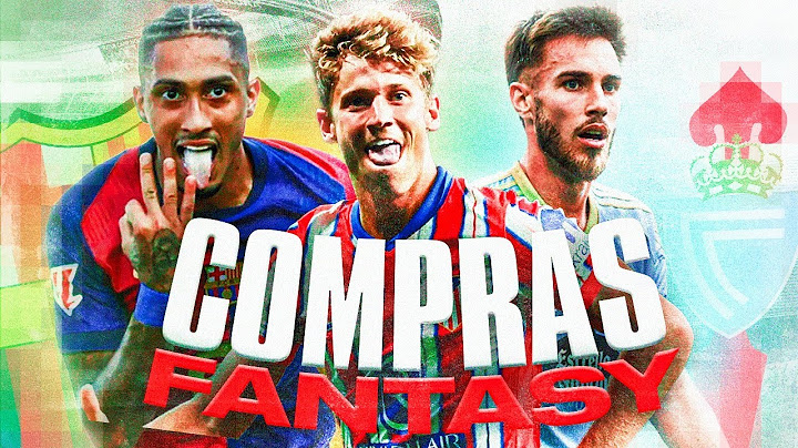 LAS COMPRAS FANTASY OBLIGATORIAS PARA GANAR MILLONES EN EL PRIMER PARÓN DE LA LIGA 24/25 | Carrasco