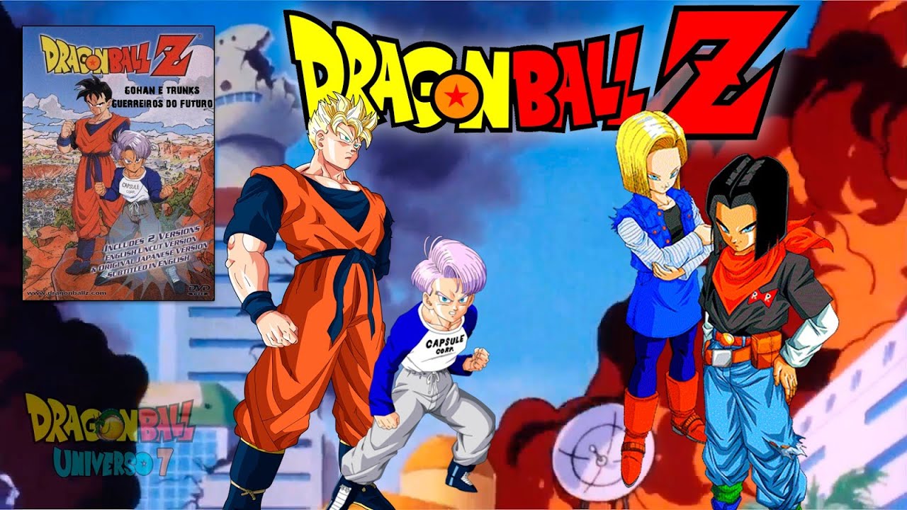 Dragon Ball Z: Gohan e Trunks - Guerreiros do Futuro, Dragon Ball Wiki  Brasil