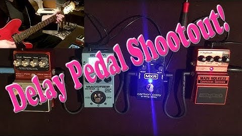 MXR Carbon Copy / Zoom MS-70CDR / Digitech Hardwire DL-8 DELAY PEDAL SHOOTOUT!