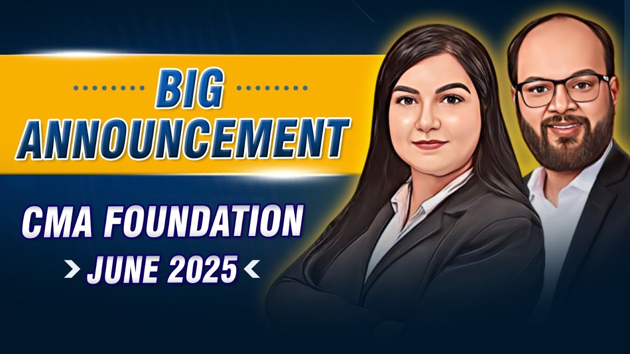 Big Announcement CMA Foundation June 25 | How to Revise CMA Foundation ...