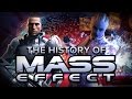 The History of Mass Effect