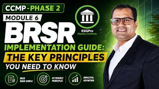 CCMP -Phase 2- Module 6 - BRSR Implementation Guide: The Key Principles You Need to Know News