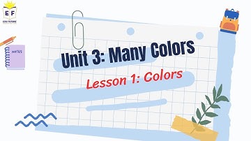 Everybody Up STARTERS - Unit 3: MANY COLORS! - (Lesson 1: Colors)