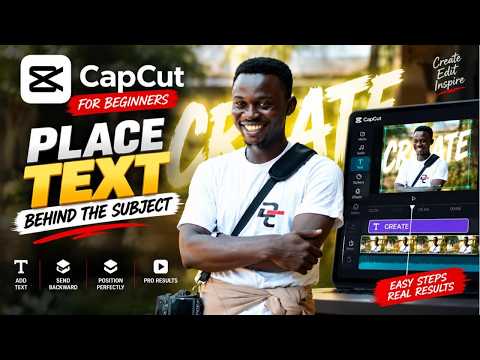How to Put Text Behind a Subject in CapCut | Easy Text Behind Person Effect